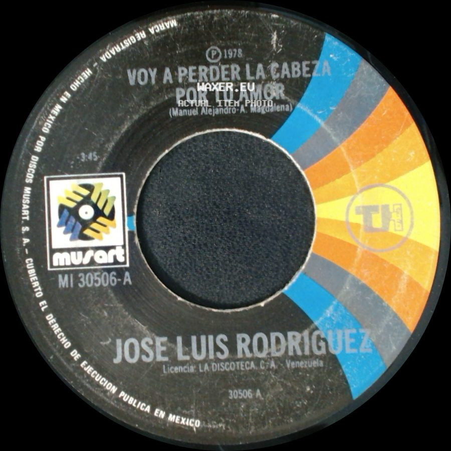 Jose Luis Rodriguez - Tu / Voy A Perder La Cabeza Por Tu Amor side B
