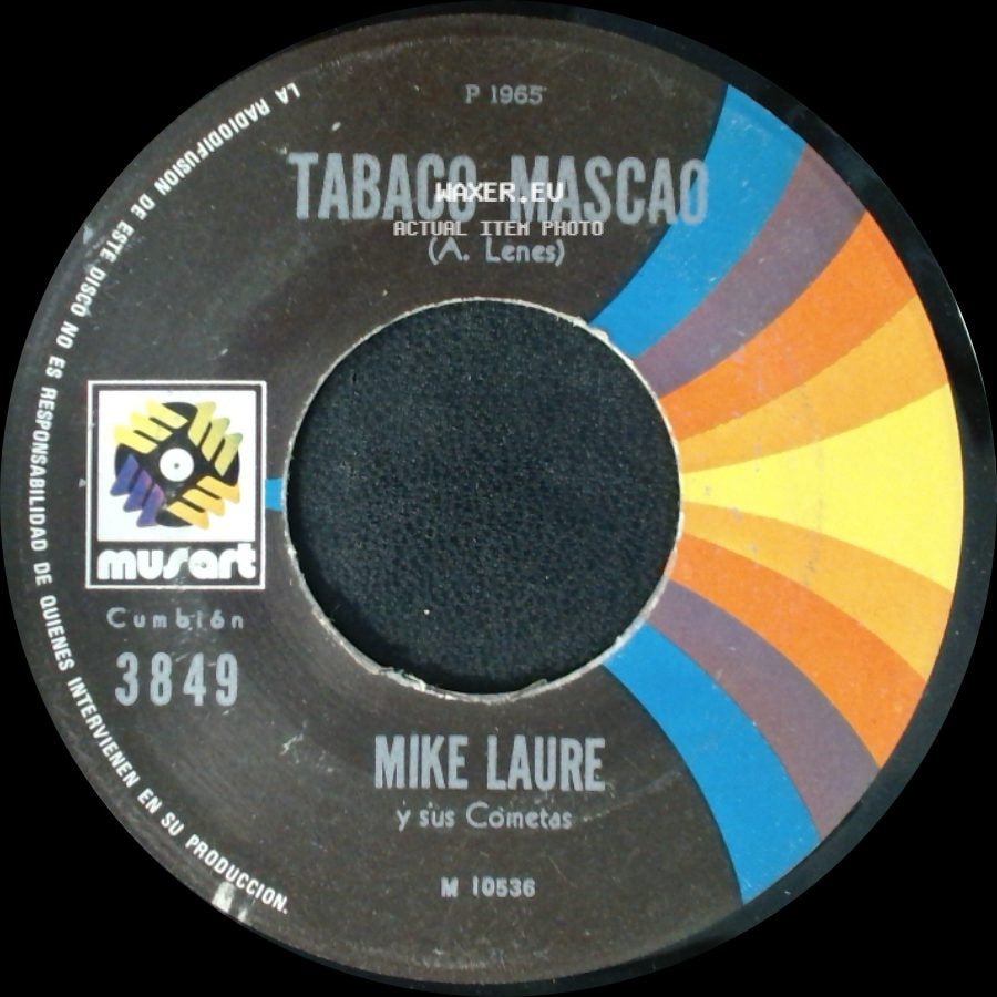Mike Laure Y Sus Cometas - Tabaco Mascao / Grande De Caderas side A