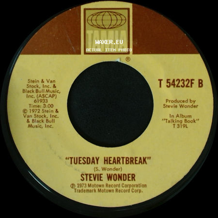 Stevie Wonder - Tuesday Heartbreak / You Are The Sunshine Of My Life side A