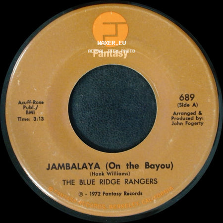 The Blue Ridge Rangers - Jambalaya (On The Bayou) / Workin' On A Building side A