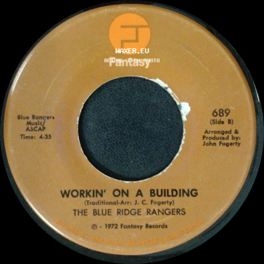 The Blue Ridge Rangers - Jambalaya (On The Bayou) / Workin' On A Building side B