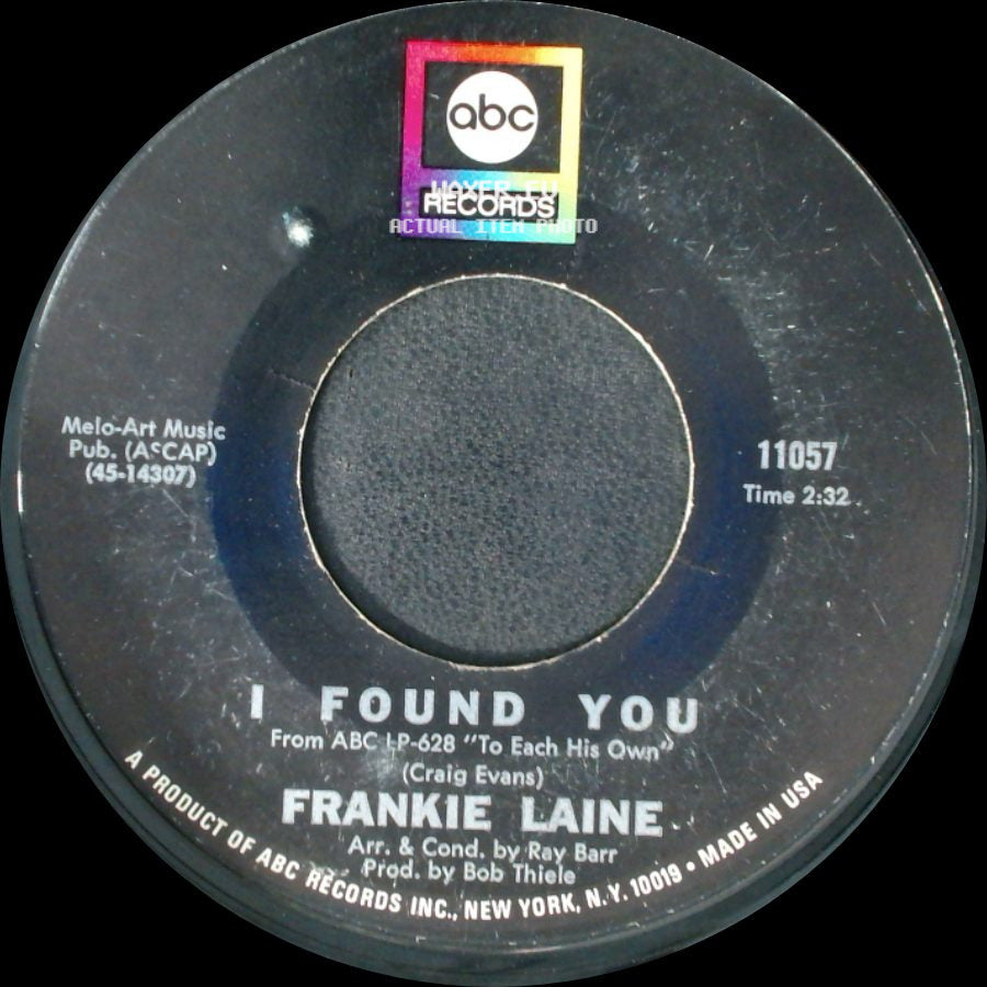 Frankie Laine - I Don't Want To Set The World On Fire / I Found You side B