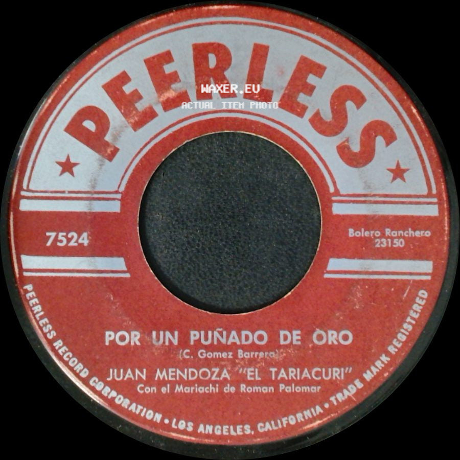Juan Mendoza "El Tariacuri" - Mucho Corazon / Por Un Puñado De Oro side B