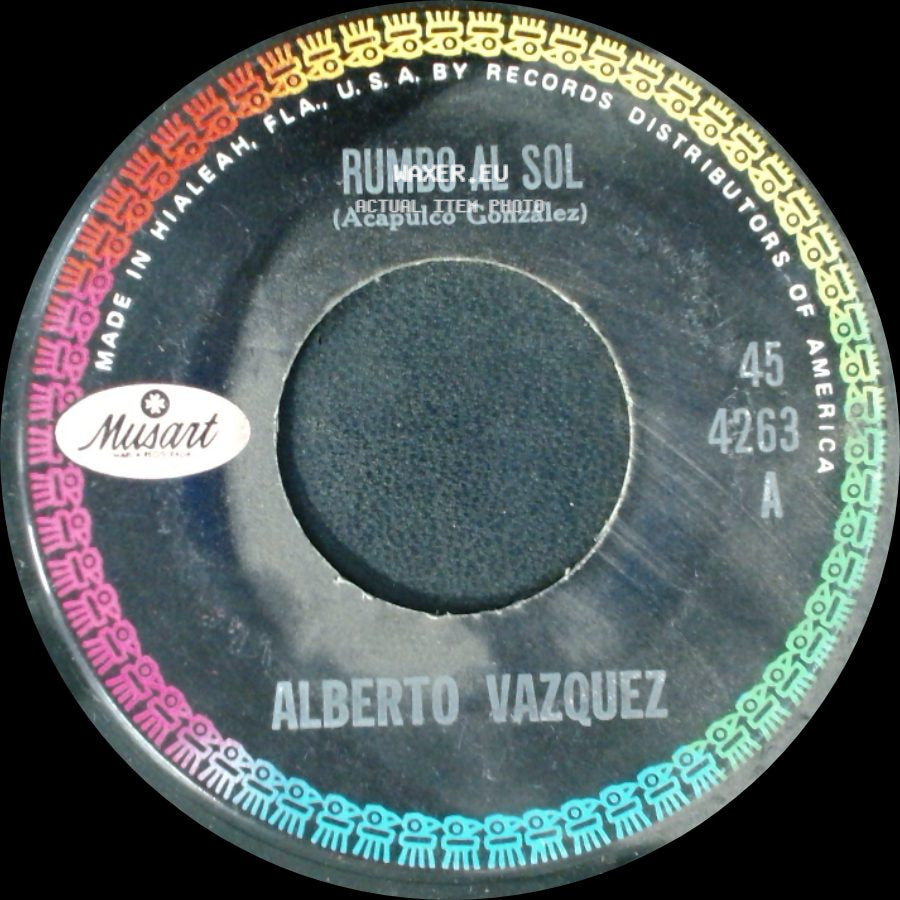 Alberto Vazquez - Rumbo Al Sol / Ven Amorcito Ven side A