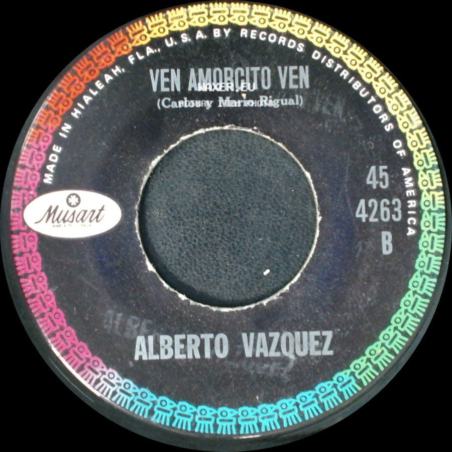Alberto Vazquez - Rumbo Al Sol / Ven Amorcito Ven side B