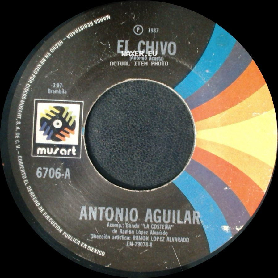 Antonio Aguilar - Ando Que Me Lleva / El Chivo side B
