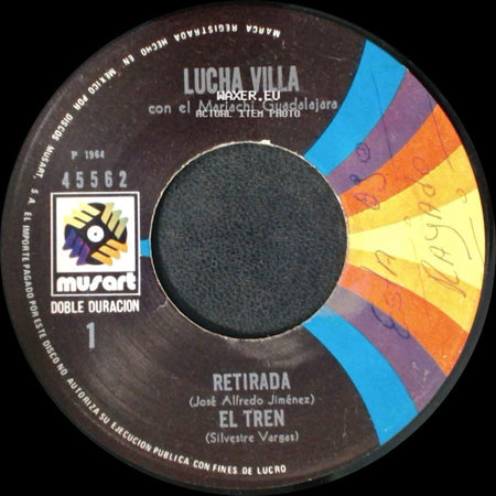Lucha Villa Con El Mariachi Guadalajara - Amanece En Tus Brazos / Zenaida / Retirada / El Tren side B
