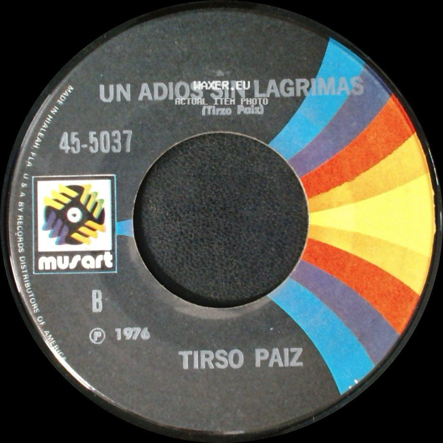 Tirso Paiz - Si Me Hubiera Querido / Un Adios Sin Lagrimas side B