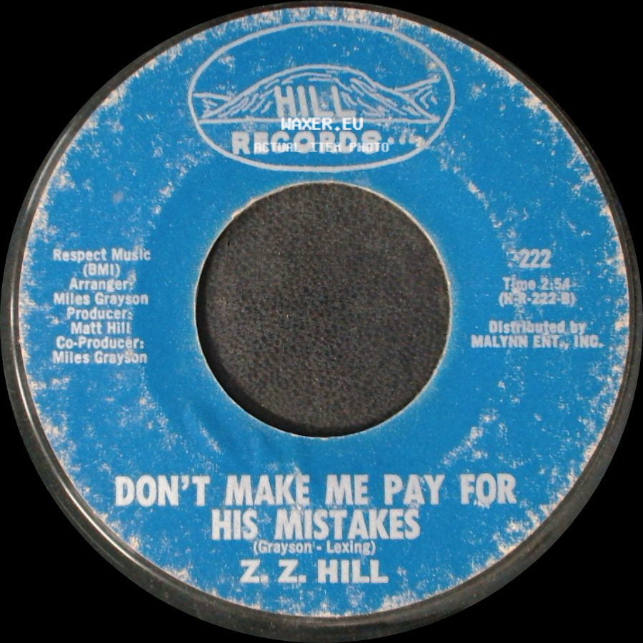 Z. Z. Hill - Think People / Don't Make Me Pay For His Mistakes side B