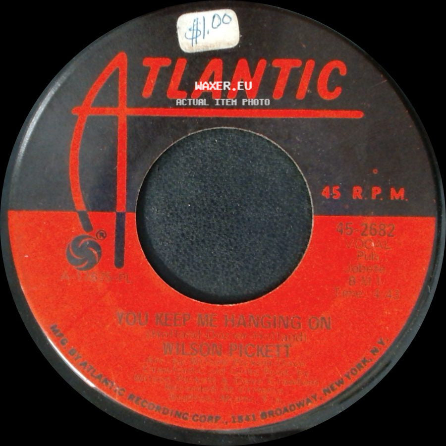 Wilson Pickett - You Keep Me Hanging On / Now You See Me, Now You Don't side A