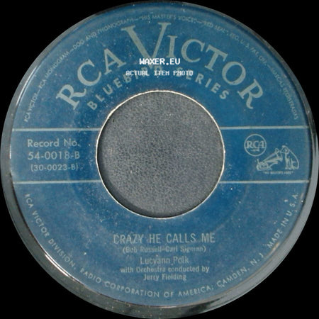 Lucyann Polk - Crazy He Calls Me / Don't Do Something To Someone Else side A