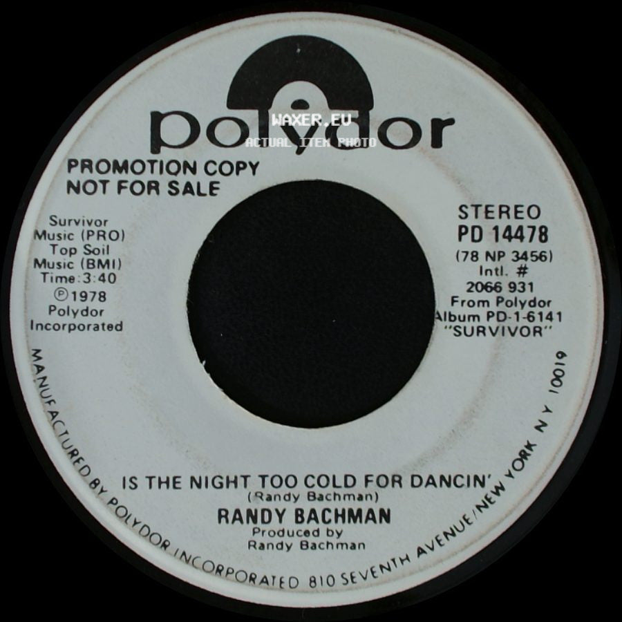 Randy Bachman - Is The Night Too Cold For Dancin' / Is The Night Too Cold For Dancin' side A