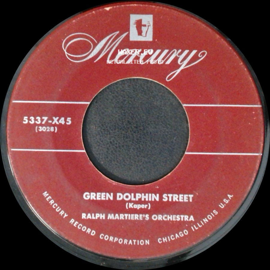 Ralph Marterie’s Orchestra - Green Dolphin Street / Green Dolphin Street side A