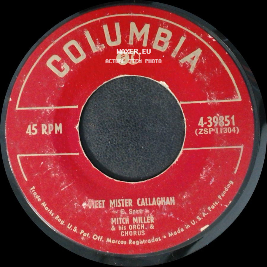 Mitch Miller & His Orch. & Chorus - Meet Mister Callaghan / How Strange side A