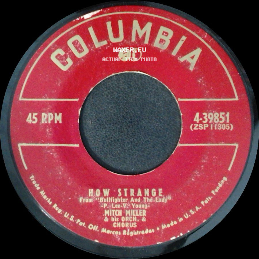 Mitch Miller & His Orch. & Chorus - Meet Mister Callaghan / How Strange side B