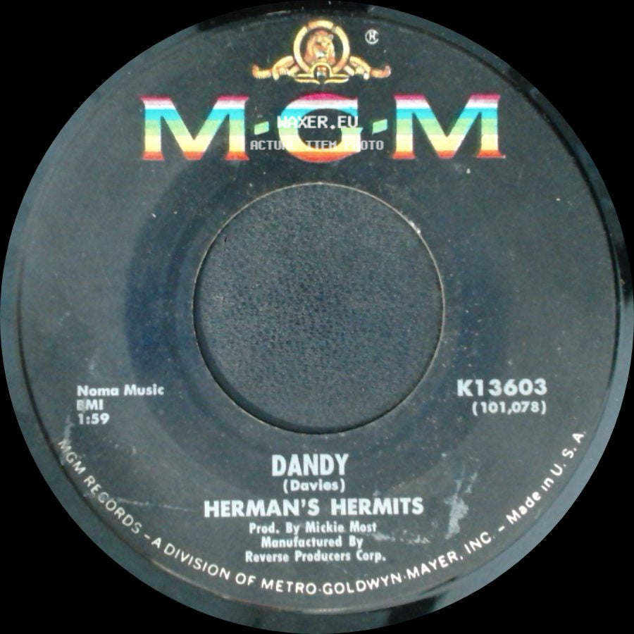 Herman's Hermits - Dandy / My Reservation's Been Confirmed side A