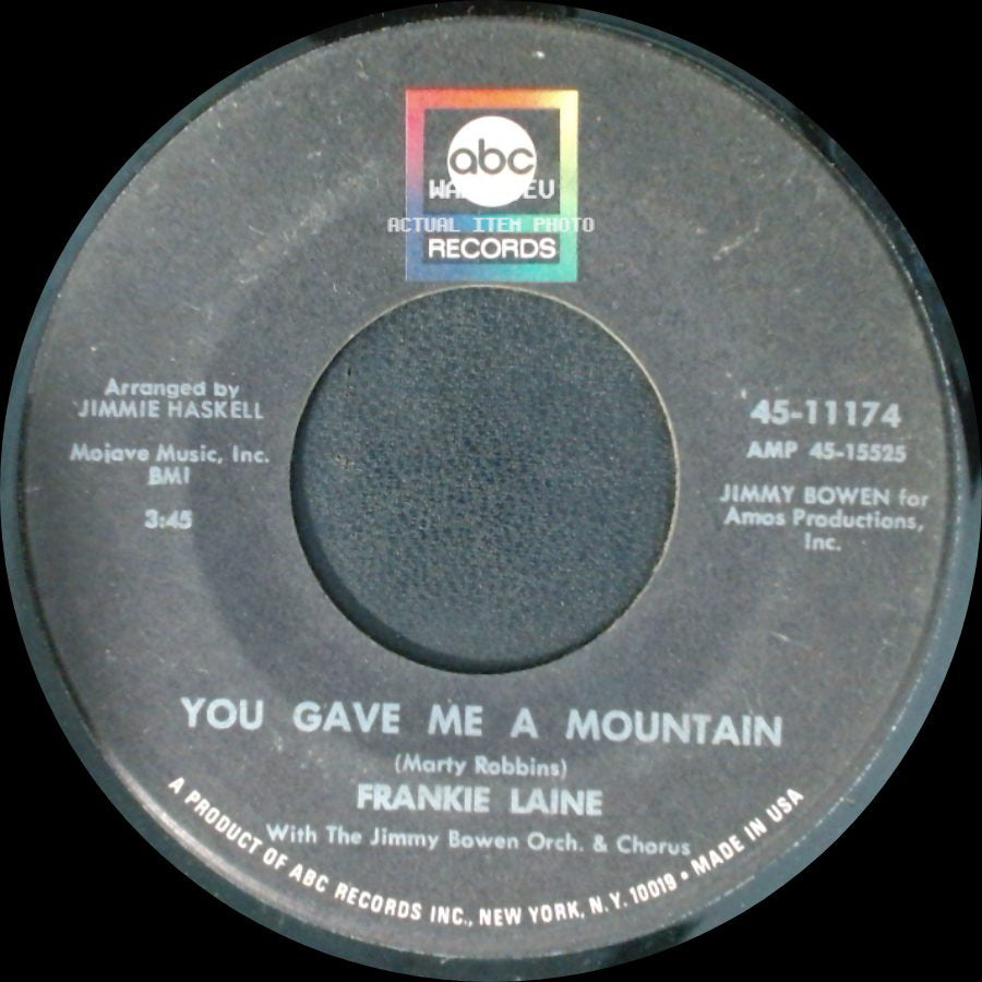 Frankie Laine - You Gave Me A Mountain / The Secret Of Happiness side A