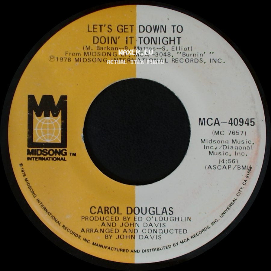 Carol Douglas - Let's Get Down To Doin' It Tonight / Burnin' side A