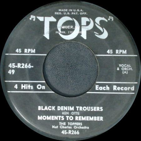 The Toppers / Ken Otte - Black Denim Trousers / Moments To Remember / Hawk-Eye / The Longest Walk side A