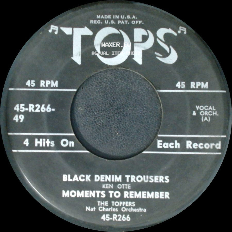 The Toppers / Ken Otte - Black Denim Trousers / Moments To Remember / Hawk-Eye / The Longest Walk side A
