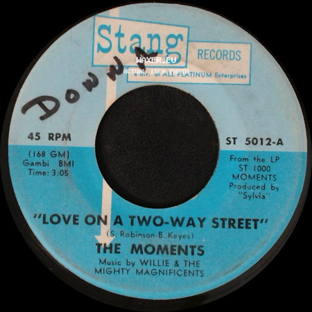 The Moments - Love On A Two-Way Street / I Won't Do Anything side A