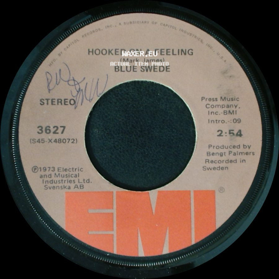 Blue Swede - Hooked On A Feeling / Gotta Have Your Love side A