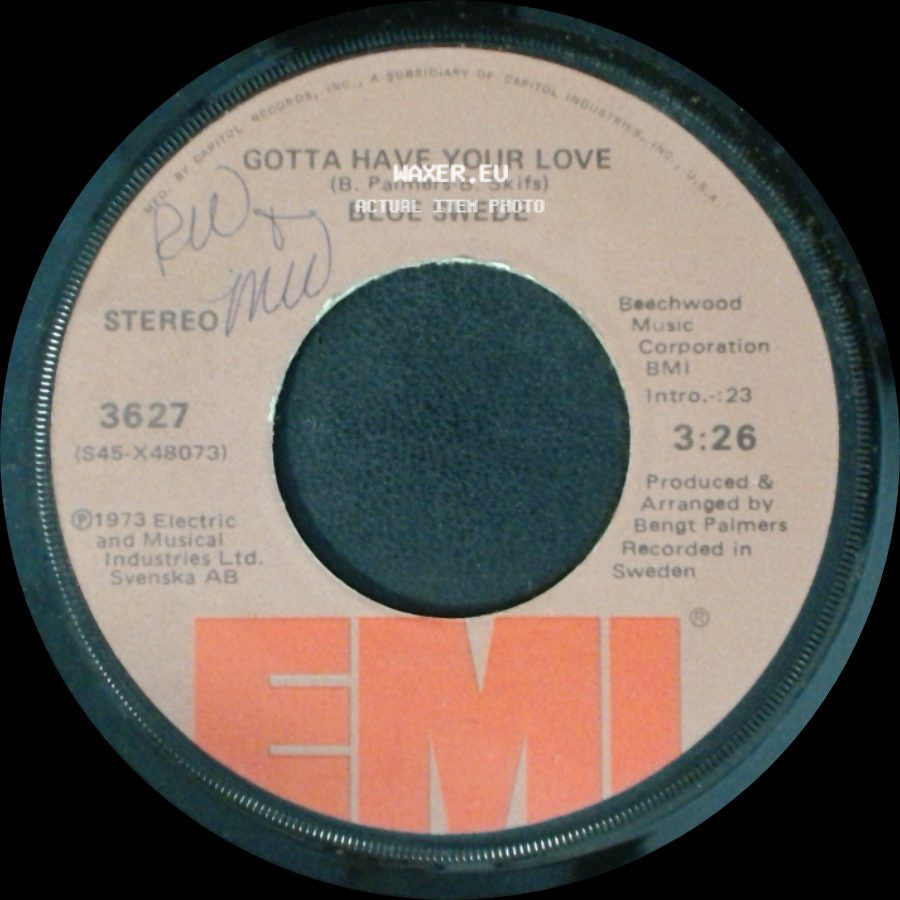 Blue Swede - Hooked On A Feeling / Gotta Have Your Love side B