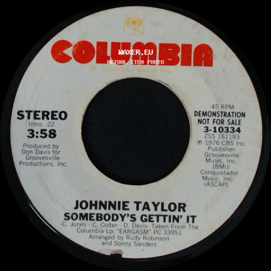 Johnnie Taylor - Somebody's Gettin' It / Somebody's Gettin' It side A