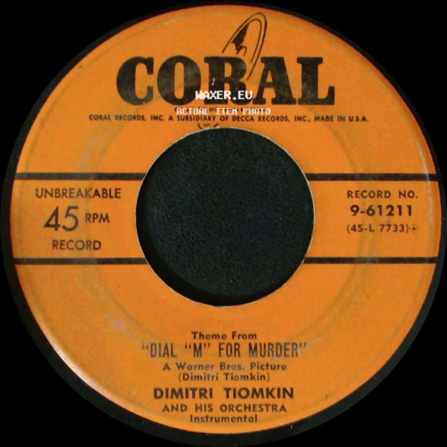 Dimitri Tiomkin And His Orchestra - Theme From "The High And The Mighty" / Theme From "Dial 'm' For Murder" side B