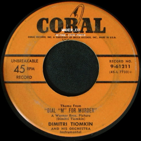 Dimitri Tiomkin And His Orchestra - Theme From "The High And The Mighty" / Theme From "Dial 'm' For Murder" side B