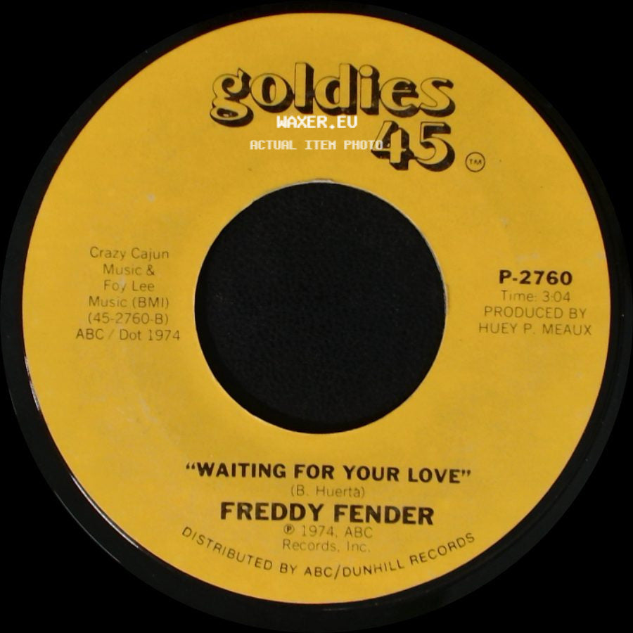 Freddy Fender - Before The Next Teardrop Falls / Waiting For Your Love side B