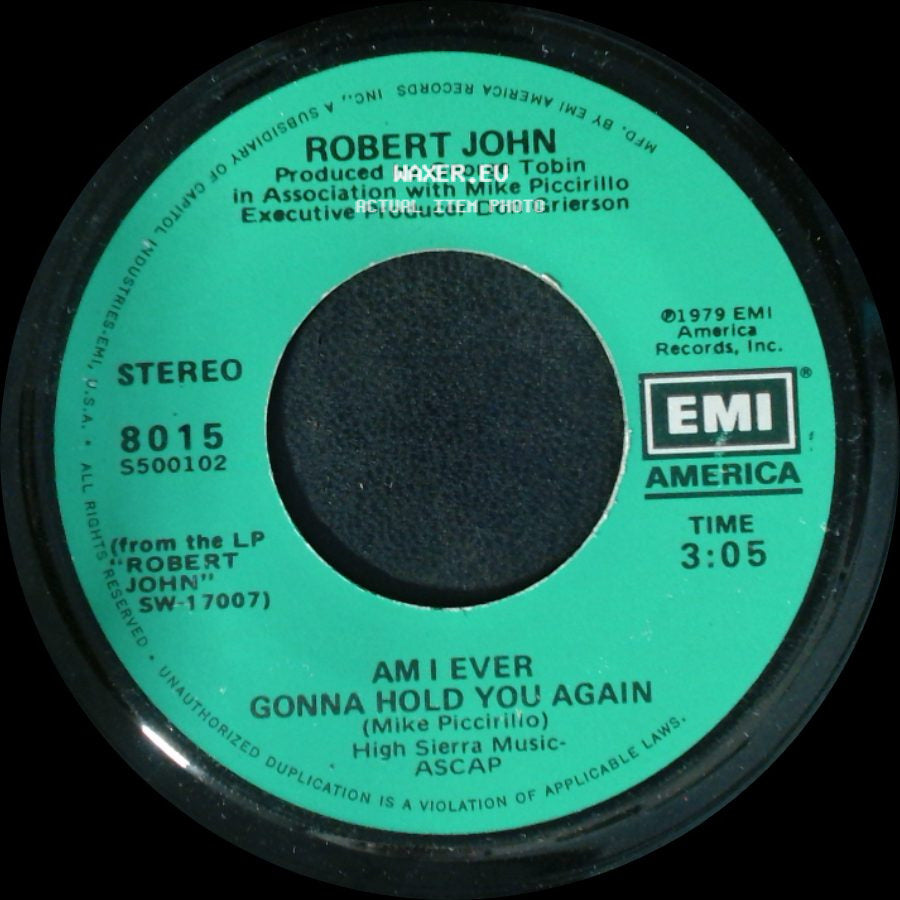 Robert John - Sad Eyes / Am I Ever Gonna Hold You Again side B