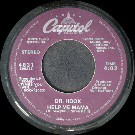 Dr. Hook - Help Me Mama / Sexy Eyes side A