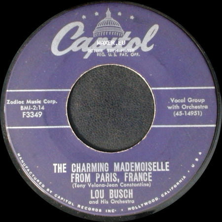 Lou Busch And His Orchestra - The Charming Mademoiselle From Paris, France / 11Th Hour Melody side A