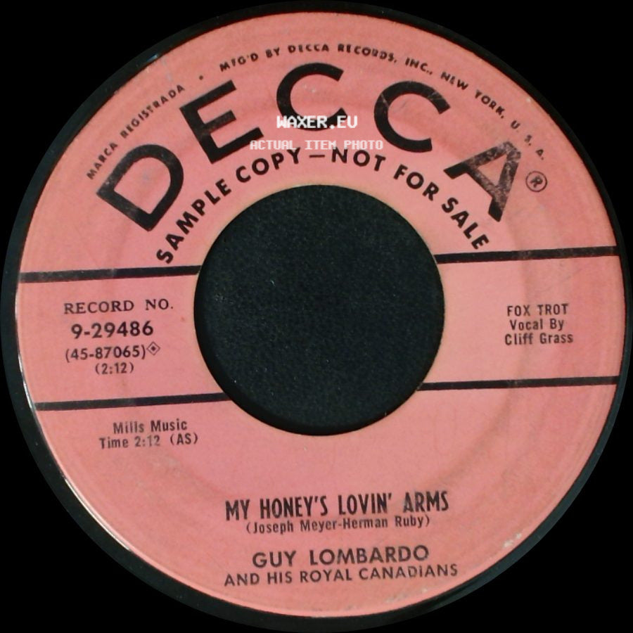 Guy Lombardo And His Royal Canadians - My Honey's Lovin' Arms / When The Saints Go Marching In side A