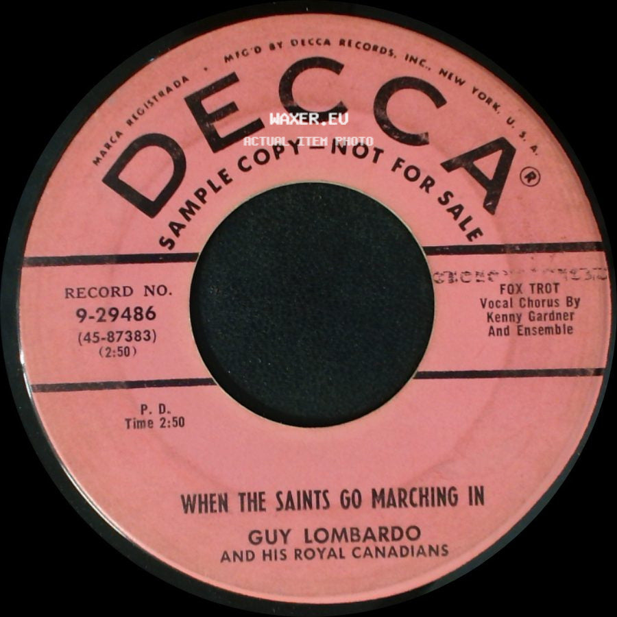 Guy Lombardo And His Royal Canadians - My Honey's Lovin' Arms / When The Saints Go Marching In side B