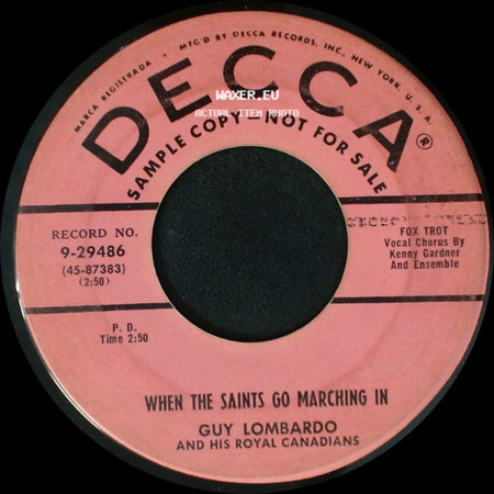 Guy Lombardo And His Royal Canadians - My Honey's Lovin' Arms / When The Saints Go Marching In side B