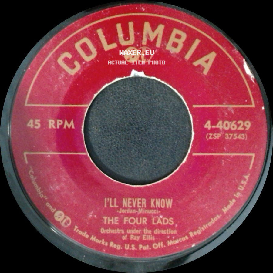 The Four Lads - I'll Never Know / No, Not Much! side A