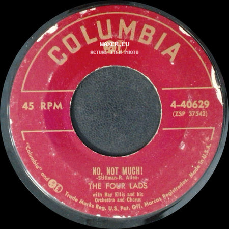 The Four Lads - I'll Never Know / No, Not Much! side B