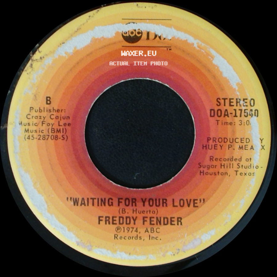 Freddy Fender - Before The Next Teardrop Falls / Waiting For Your Love side B