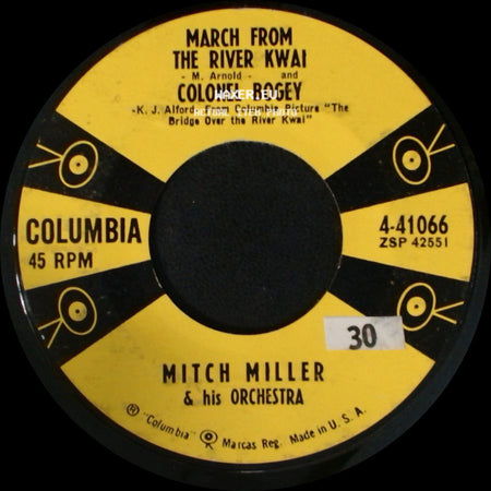 Mitch Miller & His Orchestra - Hey Little Baby / March From The River Kwai And Colonel Bogey side B