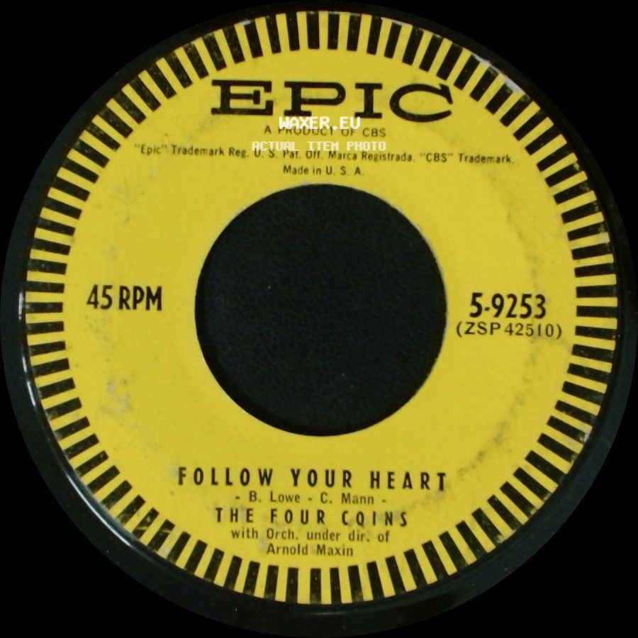 The Four Coins - Follow Your Heart / A Broken Promise side A