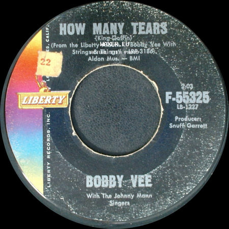 Bobby Vee / Bobby Vee With The Johnny Mann Singers - How Many Tears / Baby Face side A
