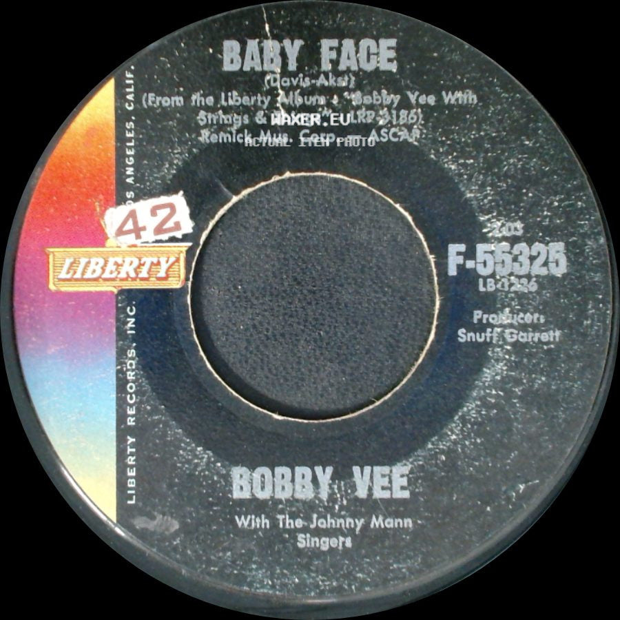 Bobby Vee / Bobby Vee With The Johnny Mann Singers - How Many Tears / Baby Face side B