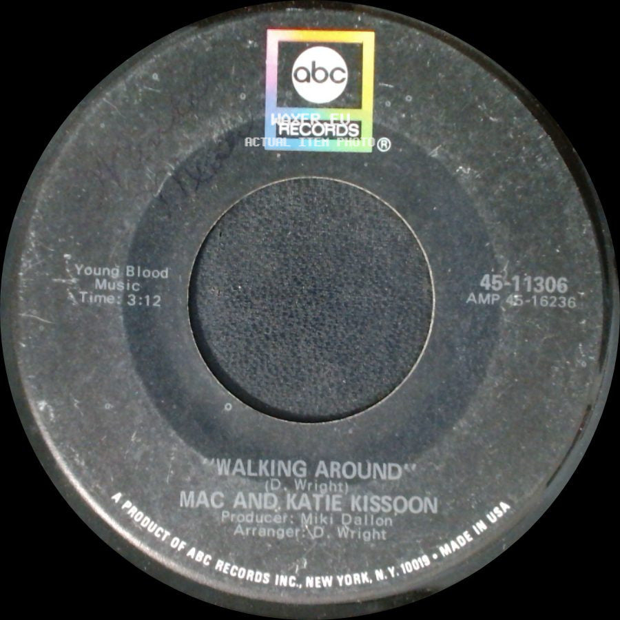 Mac And Katie Kissoon - Walking Around / Chirpy Chirpy Cheep Cheep side A