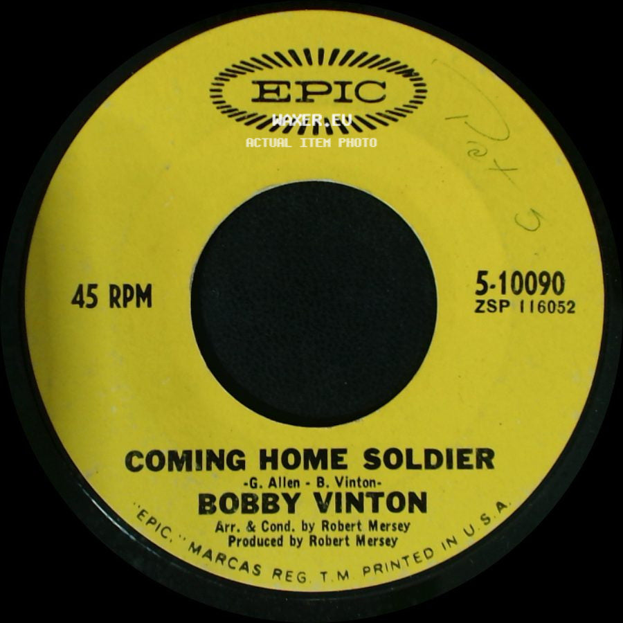 Bobby Vinton - Coming Home Soldier / Don't Let My Mary Go Around side A