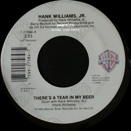 Hank Williams, Jr. - There's A Tear In My Beer / You Brought Me Down To Earth side A