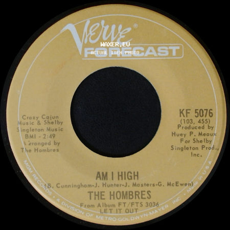 The Hombres - Am I High / It's A Gas side A