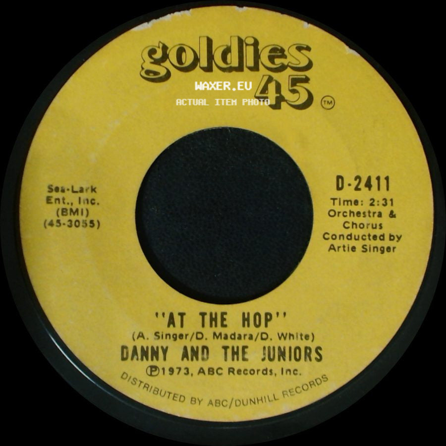 Danny And The Juniors - "Rock And Roll Is Here To Stay" / At The Hop side B
