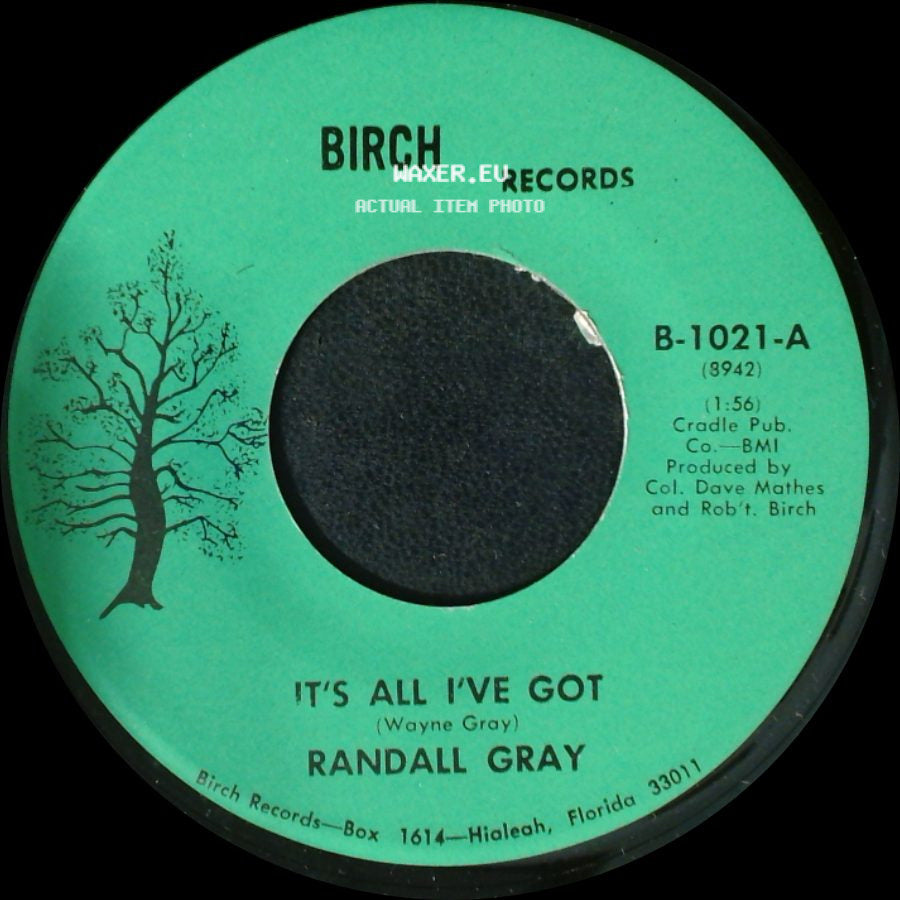 Randall Gray - It's All I've Got / Pick Yourself Up (And Let Me Brush You Off Again) side A